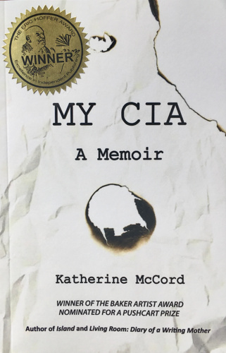 book cover that looks like distressed paper with a bullet hole and the title My CIA: A Memoir